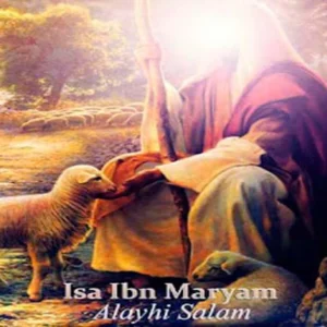 5 Ayat Al‑Qur'an yang Menjelaskan Tentang Nabi Isa Alaihis Sallam
