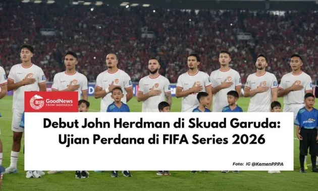 6 Pemain Tak Tergantikan di Starting XI Garuda: Kunci Kejutan John Herdman di FIFA Series 2026
