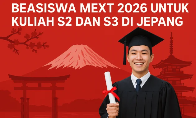 Beasiswa MEXT 2026 untuk Kuliah Gratis ke Jepang Dibuka, Sertakan Uang Saku Bulanan