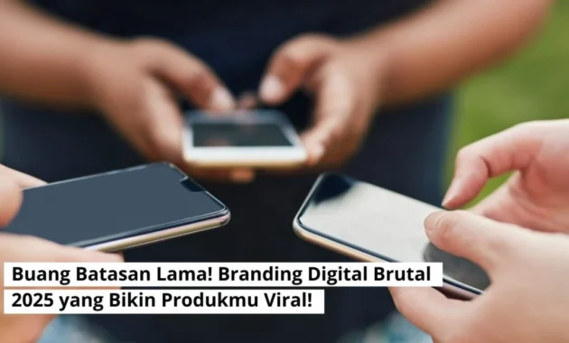Bukan Cuma Viral, Ini Strategi Branding 2026 untuk Ubah Perhatian Jadi Kepercayaan