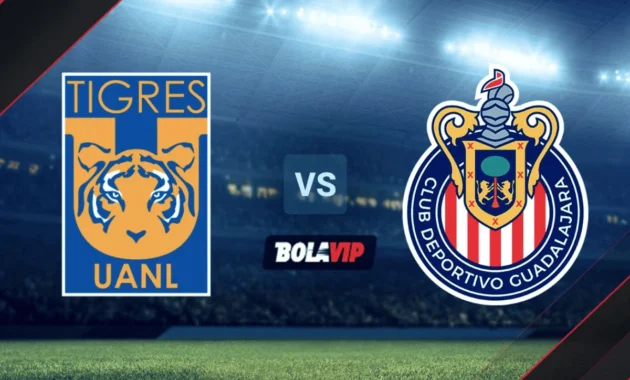 Derby Liguilla: Tigres UANL vs Chivas Guadalajara Siapkan Pertarungan Sengit di Jornada 17