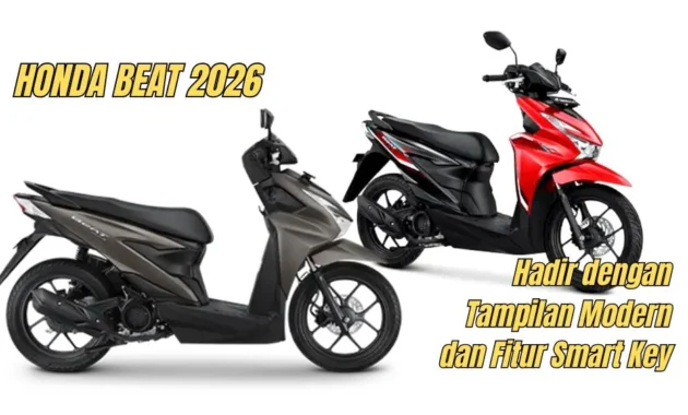 Honda BeAT 125 Connected 2026: eSP+, Smart Key, dan Konektivitas Smartphone dengan Harga Ramah Kantong Honda BeAT 125 Connected 2026: eSP+, Smart Key, dan Konektivitas Smartphone dengan Harga Ramah Kantong