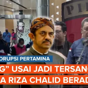 Hukum Kemarin: Riza Chalid Kembali Jadi Tersangka, Hajir Her Diperiksa