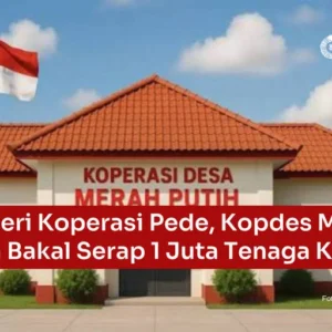 Kopdes Merah Putih Siap Serap Tenaga Kerja Lokal
