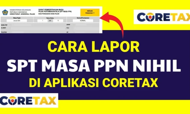 Lapor SPT nihil kini gampang: Cukup Pakai HP lewat aplikasi M-Pajak, Coretax melaju ke 18 juta aktivasi!