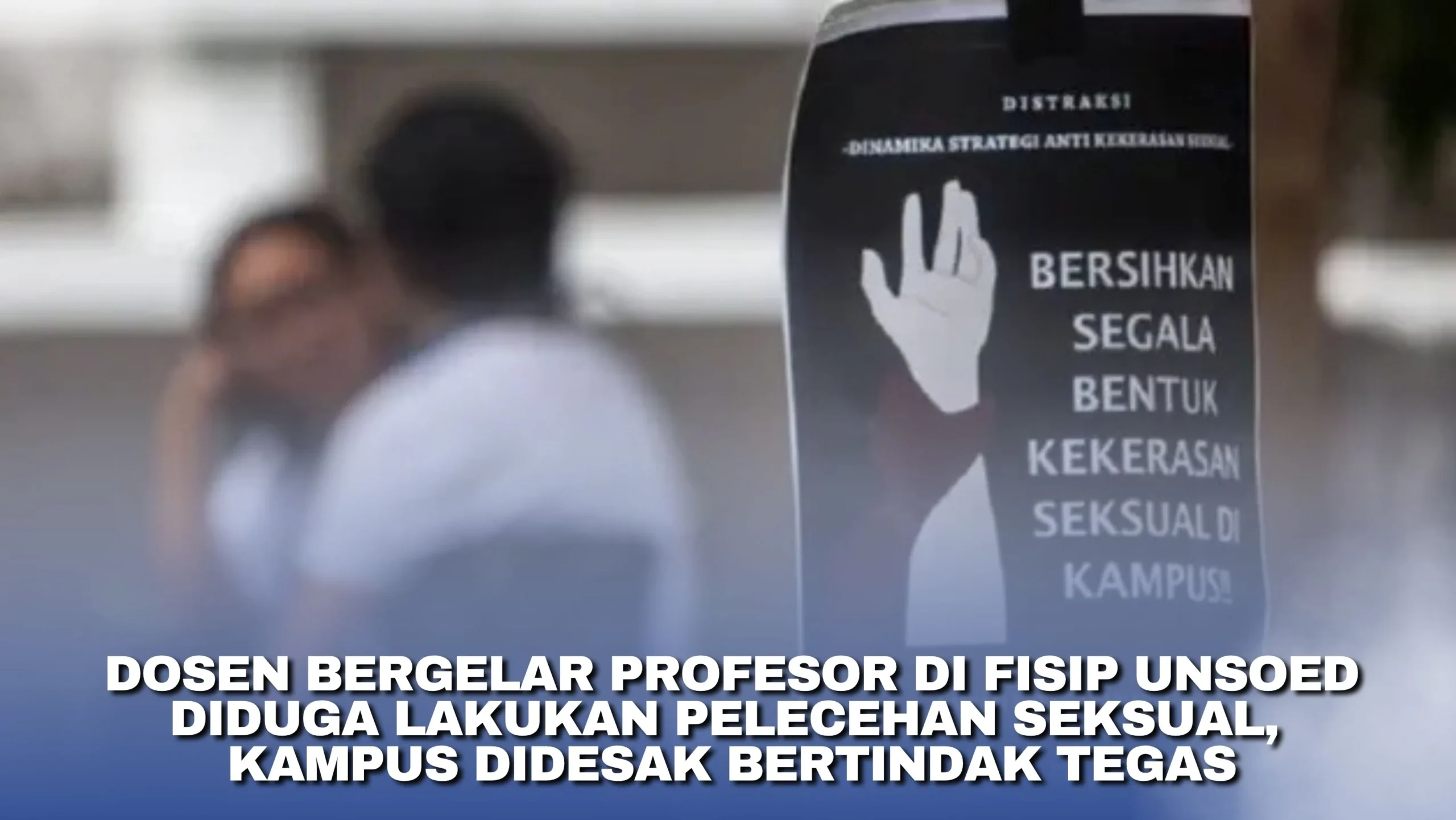 Mahasiswa Fakultas Hukum UI Diduga Lakukan Pelecehan Seksual, Kampus Siap Berikan Sanksi Tegas