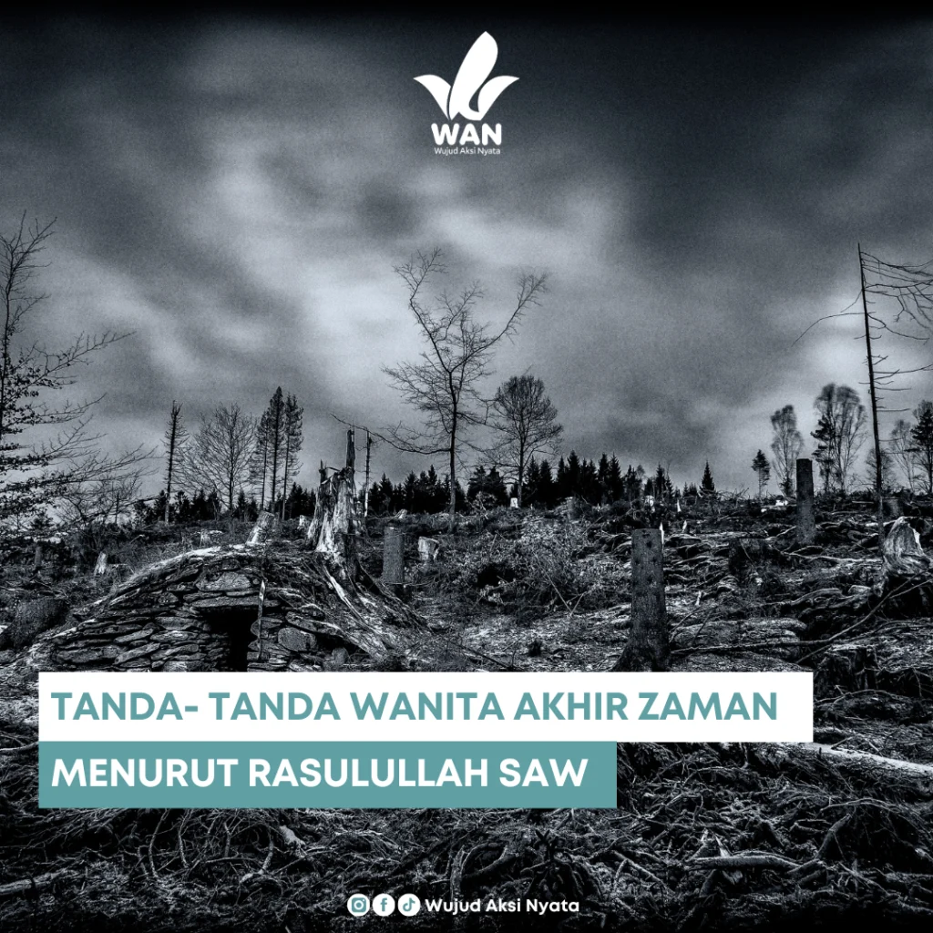 Ngeri! Inilah Tanda-tanda Wanita Akhir Zaman yang Sudah Menjadi Kenyataan