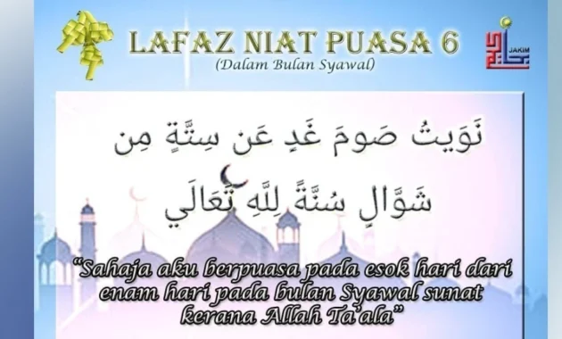 Niat Puasa Syawal 6 Hari: Panduan Lengkap dan Keutamaan di Hari 16 Syawal 1447 H