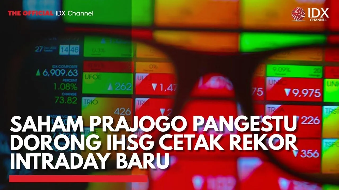 Prajogo Effect Dorong IHSG Meroket, Saham Taipan Menguasai Pasar