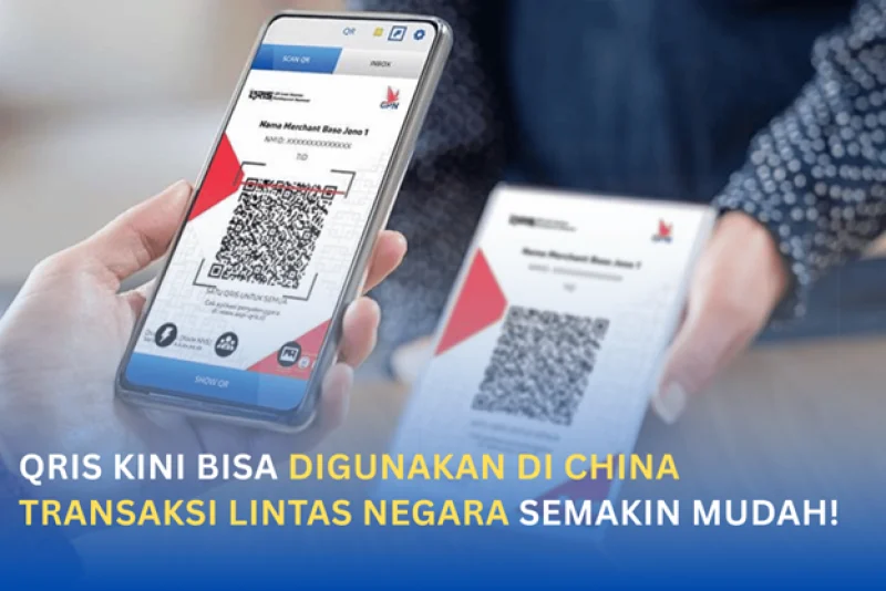 QRIS Kini Dapat Digunakan di China, Bank Indonesia Umumkan Peluncuran Awal