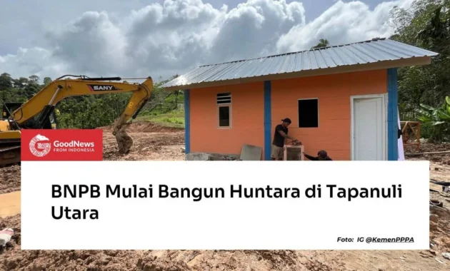 Ratusan Huntap di Tapanuli Utara Segera Rampung, BNPB: Relokasi Dimulai Mei