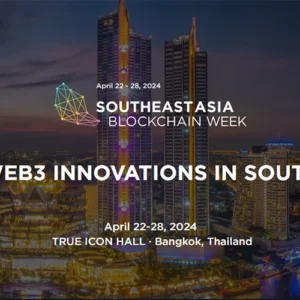 Southeast Asia Blockchain Week Kembali ke Bangkok untuk Edisi Ketiga