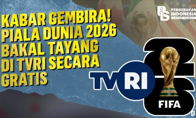 TVRI Meriahkan Piala Dunia 2026 Lewat Program Nobar Bola Gembira