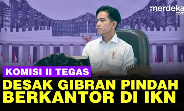 Wapres Gibran Ajak DPR Sama-sama Berkantor di IKN, Ibu Kota Politik Mulai 2028