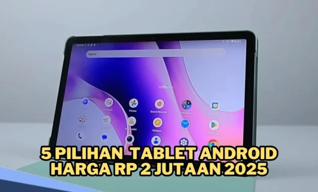 4 Tablet Rp2 Jutaan April 2026: Pilihan Produktif Tanpa Menguras Dompet