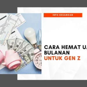 8 Cara Mengatur Uang ala Gen Z agar Tidak Menyesal di Akhir Bulan, Bisa Healing Tanpa Pusing!