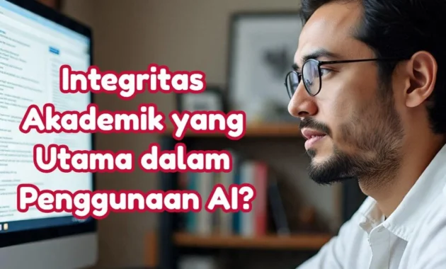 AI, Integritas Akademik, dan Masa Depan Reputasi Riset