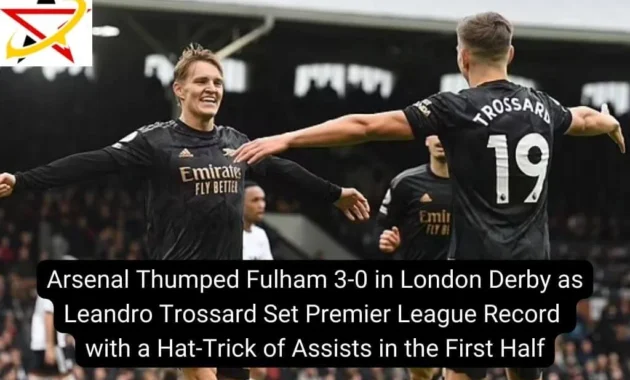 Arsenal Tundukkan Fulham 3-0, Memperkuat Arah Perburuan Gelar Premier League Arsenal Tundukkan Fulham 3-0, Memperkuat Arah Perburuan Gelar Premier League