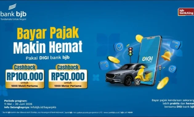 Cashback Hingga Rp100 Ribu, Bank bjb Ajak Nasabah Bayar Pajak Lewat DIGI Cashback Hingga Rp100 Ribu, Bank bjb Ajak Nasabah Bayar Pajak Lewat DIGI