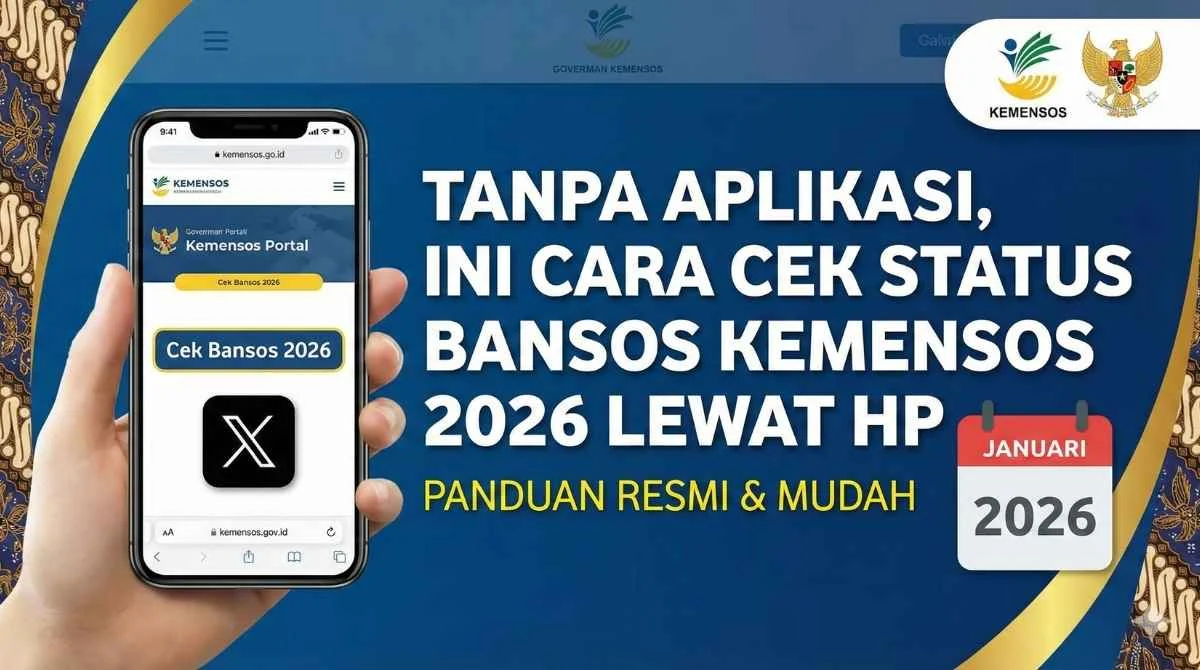Cek Bansos Kemensos Mei 2026: Cara Cepat, Nominal, dan Hindari Hoaks BLT Kesra!