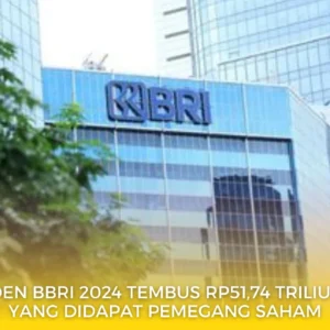 Dividen BRI Tembus Rp20.900 per Lot, Investor Rayakan di Hari Cum Date 20/4