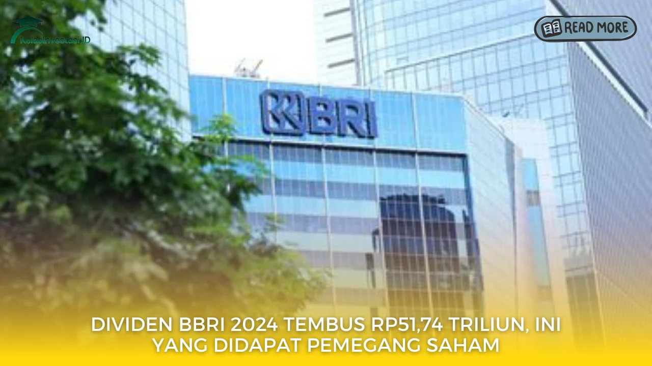 Dividen BRI Tembus Rp20.900 per Lot, Investor Rayakan di Hari Cum Date 20/4