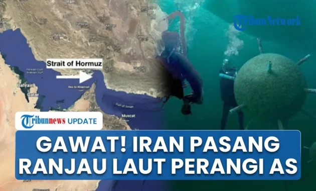 Iran Pasang Jebakan Ranjau Laut di Selat Hormuz: Ancaman Mematikan bagi Kapal Perang AS