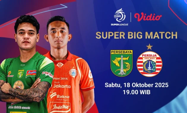 Jadwal BRI Super League Pekan 32: Duel Klassik, Laga Penentu dan Live Streaming di Indosiar & Vidio