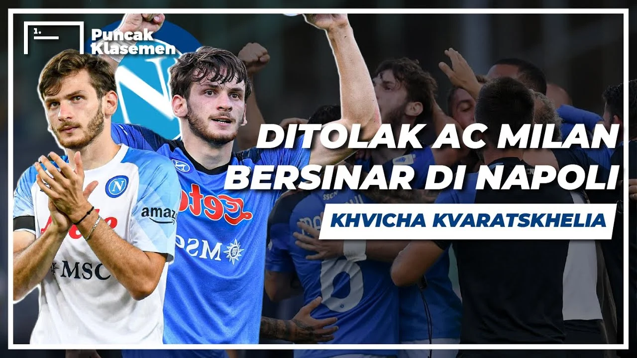 Kvaratskhelia Menjadi Bintang Baru Serie A: Perjalanan, Statistik, dan Spekulasi Transfer Besar