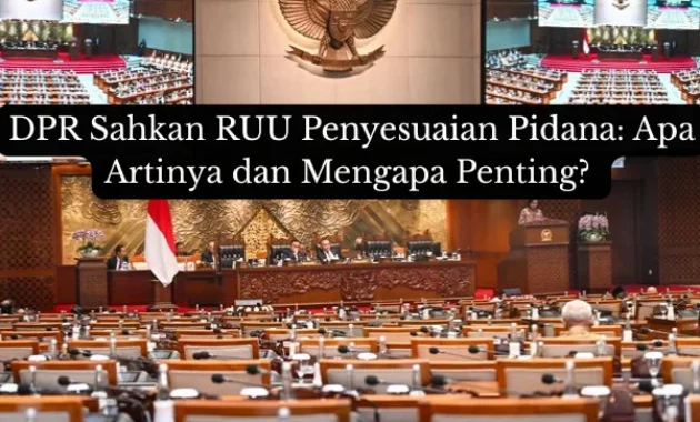 Paripurna DPR Resmi Sahkan RUU PPRT: Langkah Penting Reformasi Hukum di Era Geopolitik