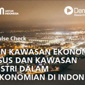 Pemerintah Bentuk Holding Kawasan Industri Indonesia, Gantikan Peran Danareksa