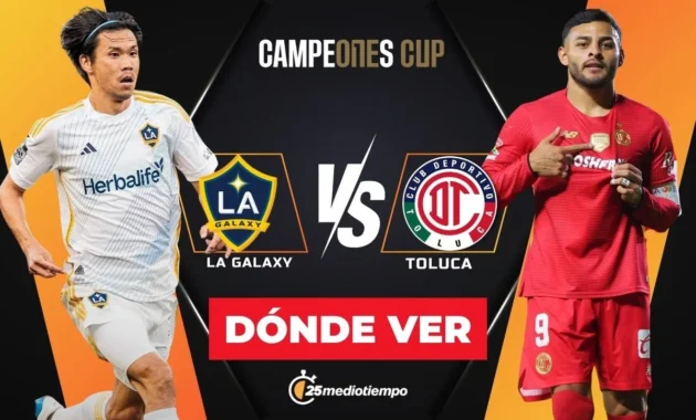 Pertarungan LA Galaxy vs Toluca Siap Mengguncang Penonton di Cinépolis Toluca