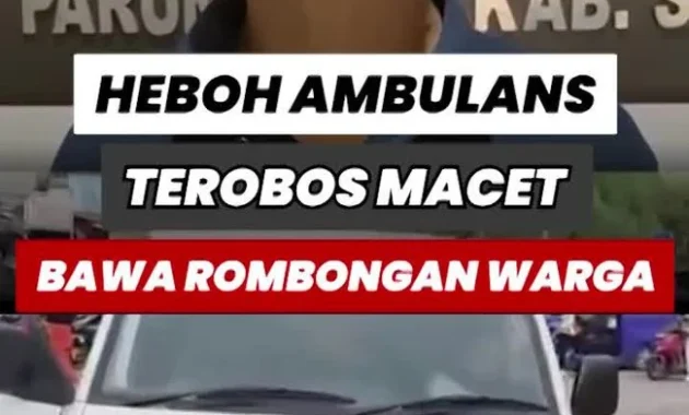 Sopir Ambulans Lari Terobos Macet di Tebet: Video Viral Bikin Heboh, Polisi Hanya Duduk di Mobil