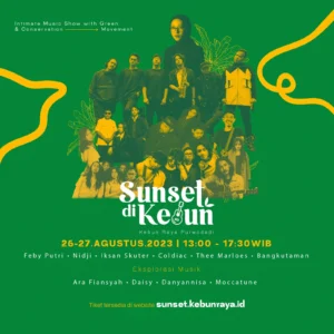 Sunset di Kebun Series Hadirkan Festival dengan Pendekatan Konservasi