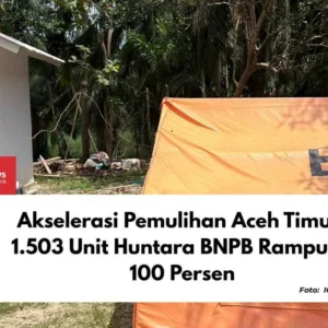99,9 Persen Huntara Tuntas, BNPB Pastikan Rp 100 T untuk Pemulihan Sumatera Bakal Tepat Sasaran