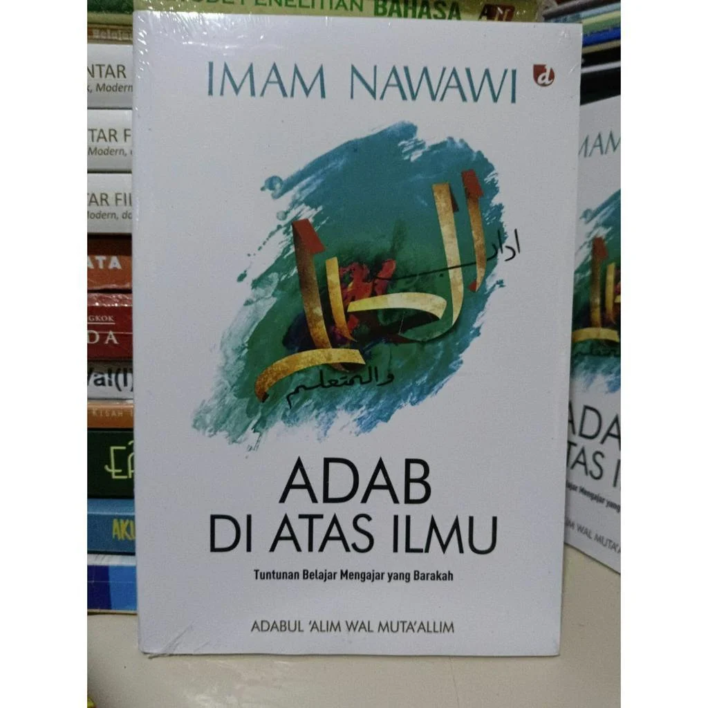 Adab di Atas Segala Ilmu