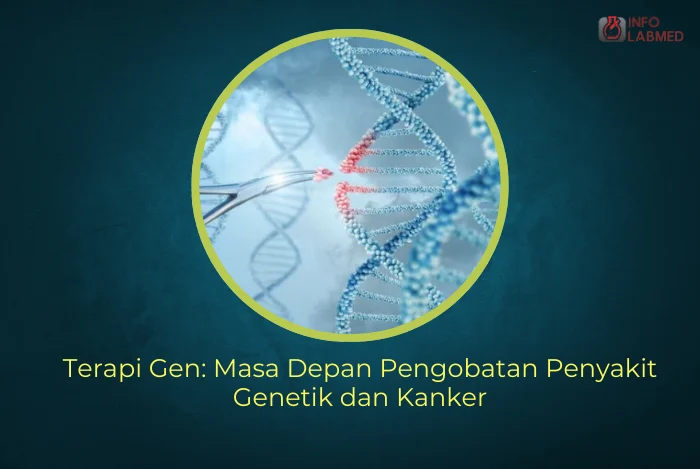 BPOM dan Masa Depan Terapi Gen