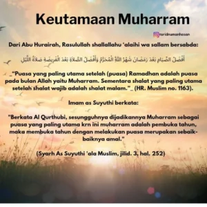 Dalil Hadis tentang Keutamaan Bulan Muharram dan Amalan‑amalan yang Dianjurkan