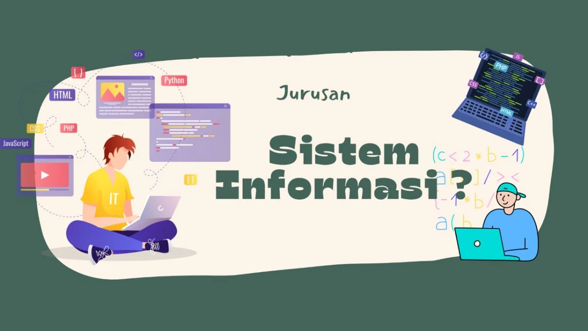 Jurusan Sistem Informasi Kian Diminati, Ini yang Dipelajari Mahasiswa