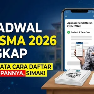 OSN SMA Tingkat Kabupaten/Kota 2026 Segera Dimulai, Simak Tata Tertibnya