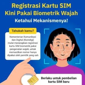 Registrasi SIM Biometrik Diharapkan Perkuat Keamanan Layanan Operasional Seluler