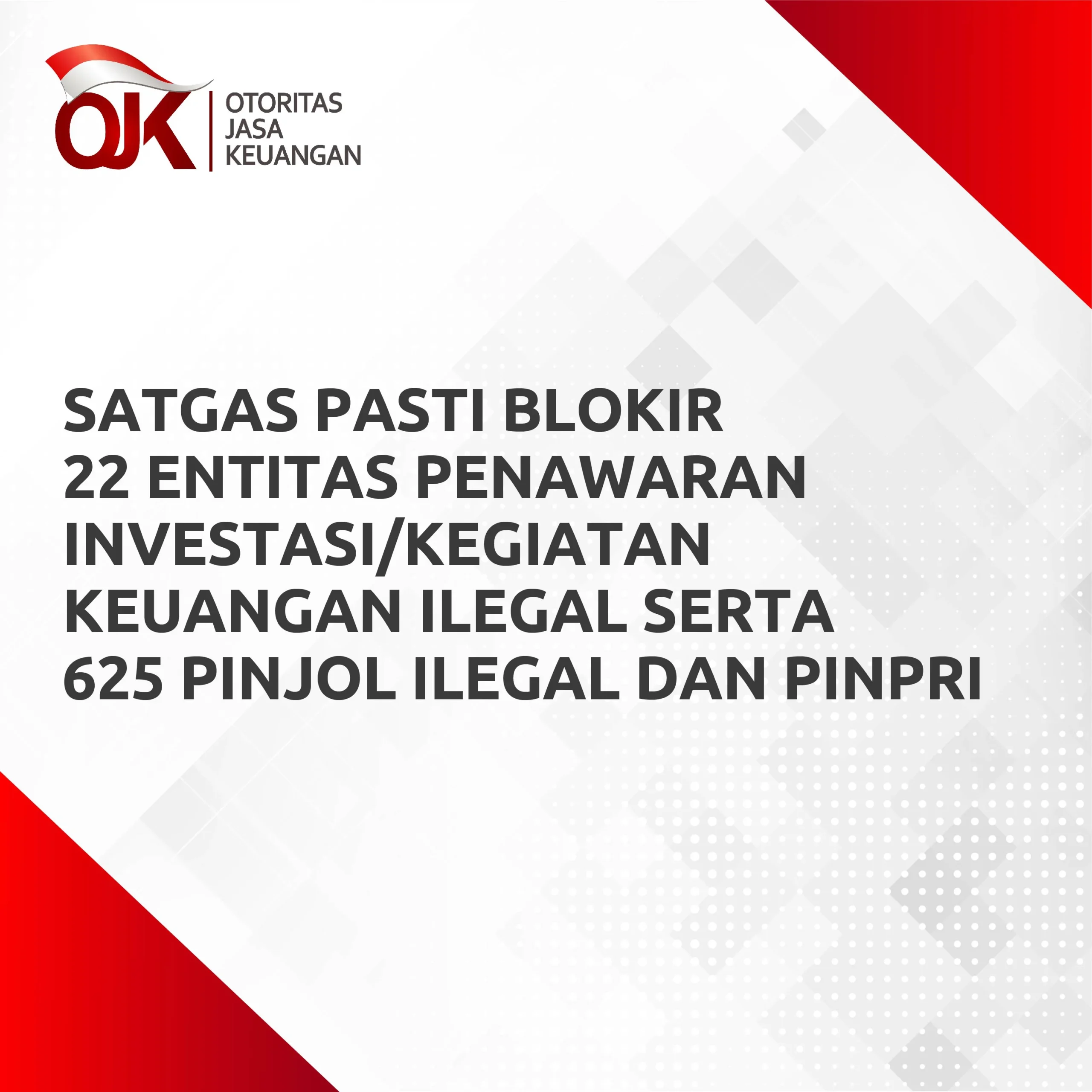 Satgas Pasti OJK Hentikan 27 Gadai Swasta dan 228 Pedagang Aset Keuangan Digital Ilegal