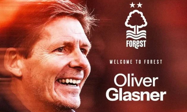 Nottingham Forest Tunjuk Oliver Glasner sebagai Pelatih Kepala Nottingham Forest Tunjuk Oliver Glasner sebagai Pelatih Kepala