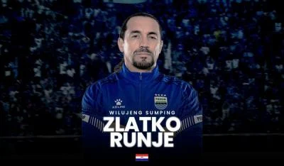Rekam Jejak Zlatko Runje Asisten Pelatih Igor Tolic di Persib Bandung